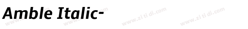 Amble Italic字体转换